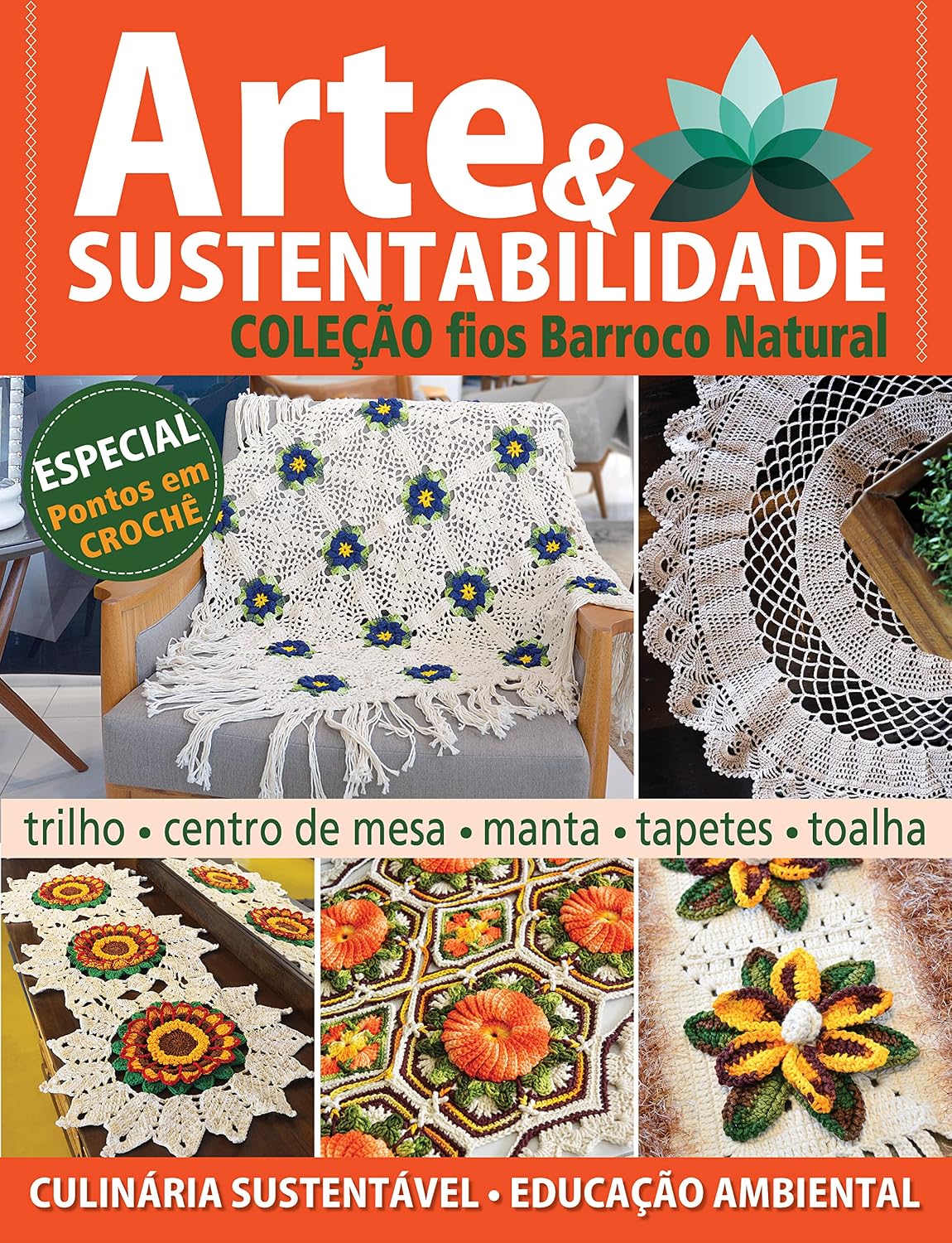 Arte e Sustentabilidade Ed. 15 - Coleção Fios Barroco Natural (Criarte Soluções Editora) baixar livro de graça