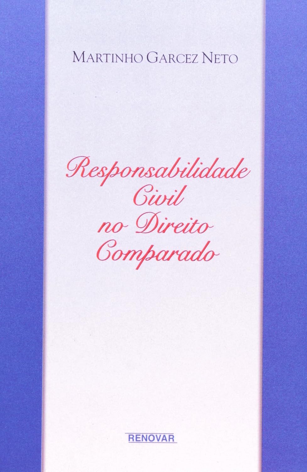 Responsabilidade Civil no Direito Comparado
