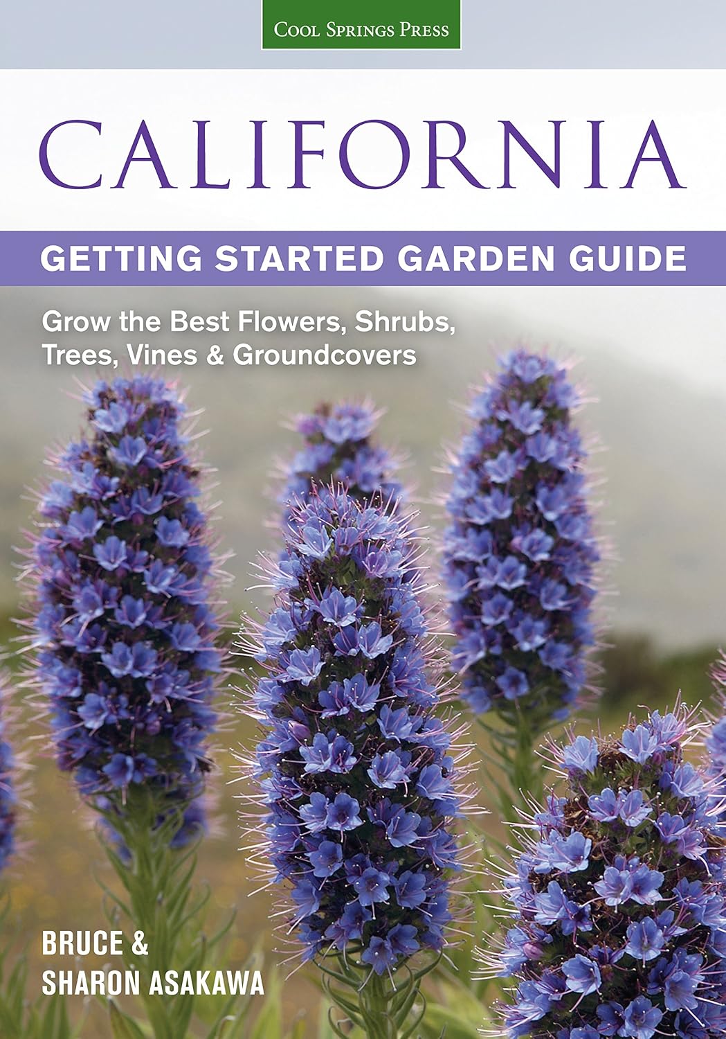 ler totalmente California Getting Started Garden Guide: Grow the Best Flowers, Shrubs, Trees, Vines & Groundcovers