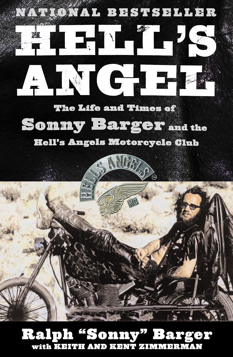 Hell's Angel: The Autobiography Of Sonny Barger – An Authorized True Crime Motorcycle Club Memoir (English Edition)