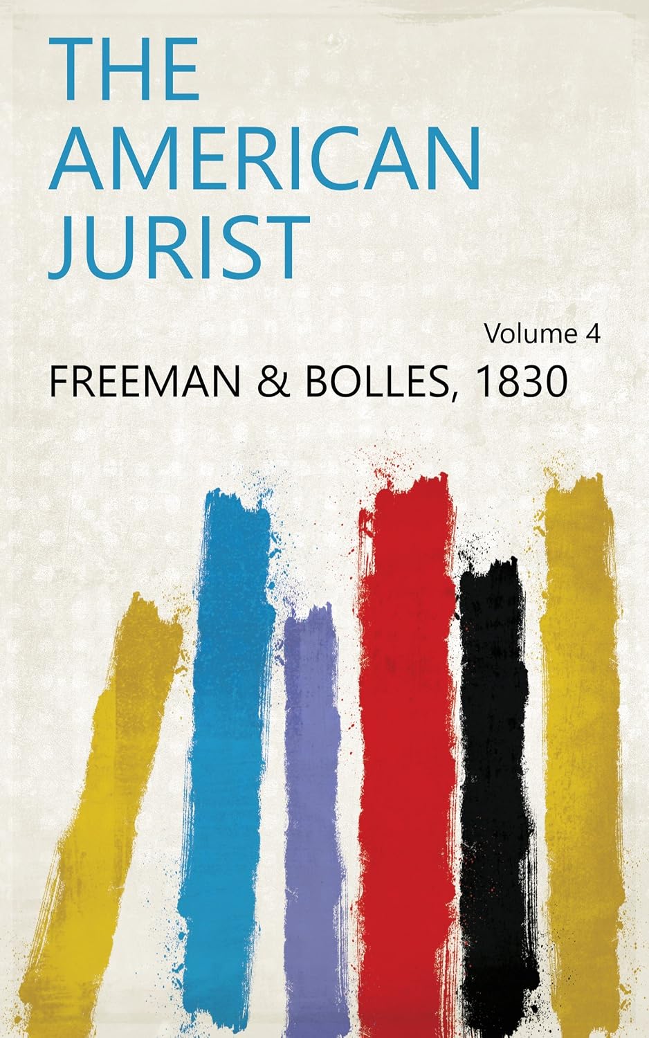 The American Jurist (English Edition) baixar o livro de graça