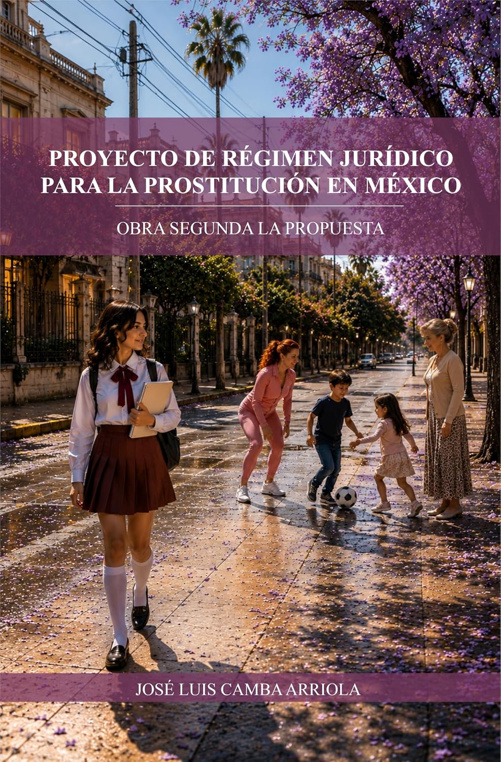 capítulo por capítulo baixar Proyecto de régimen jurídico para la prostitución en México: Obra Segunda: la propuesta (Spanish Edition)