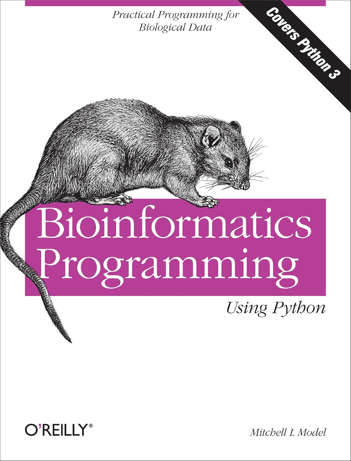 Bioinformatics Programming Using Python: Practical Programming for Biological Data baixar livro de graça