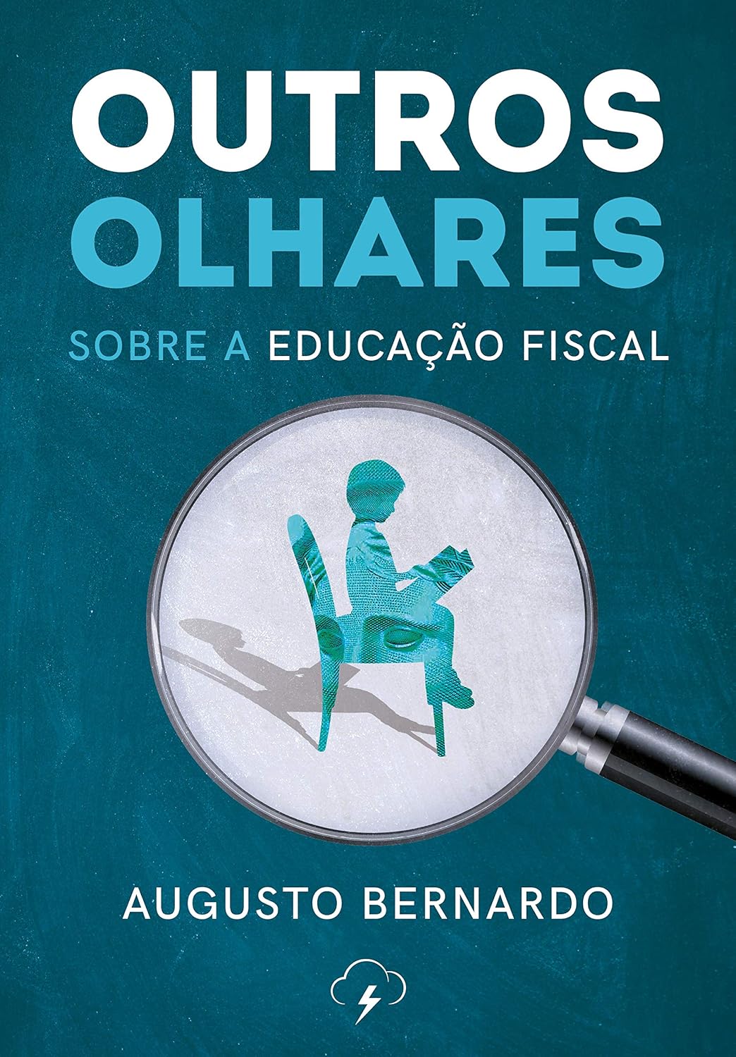 Outros olhares: sobre a educação fiscal baixar o livro de graça
