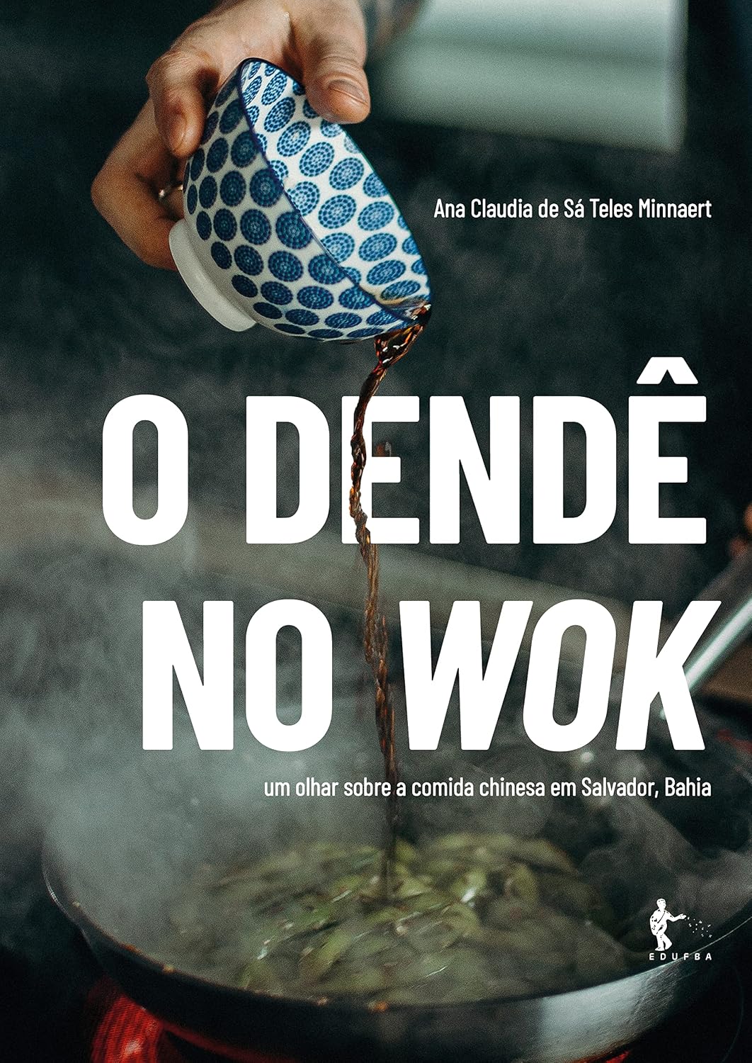 capítulo por capítulo baixar O dendê no wok: um olhar sobre a comida chinesa em Salvador, Bahia