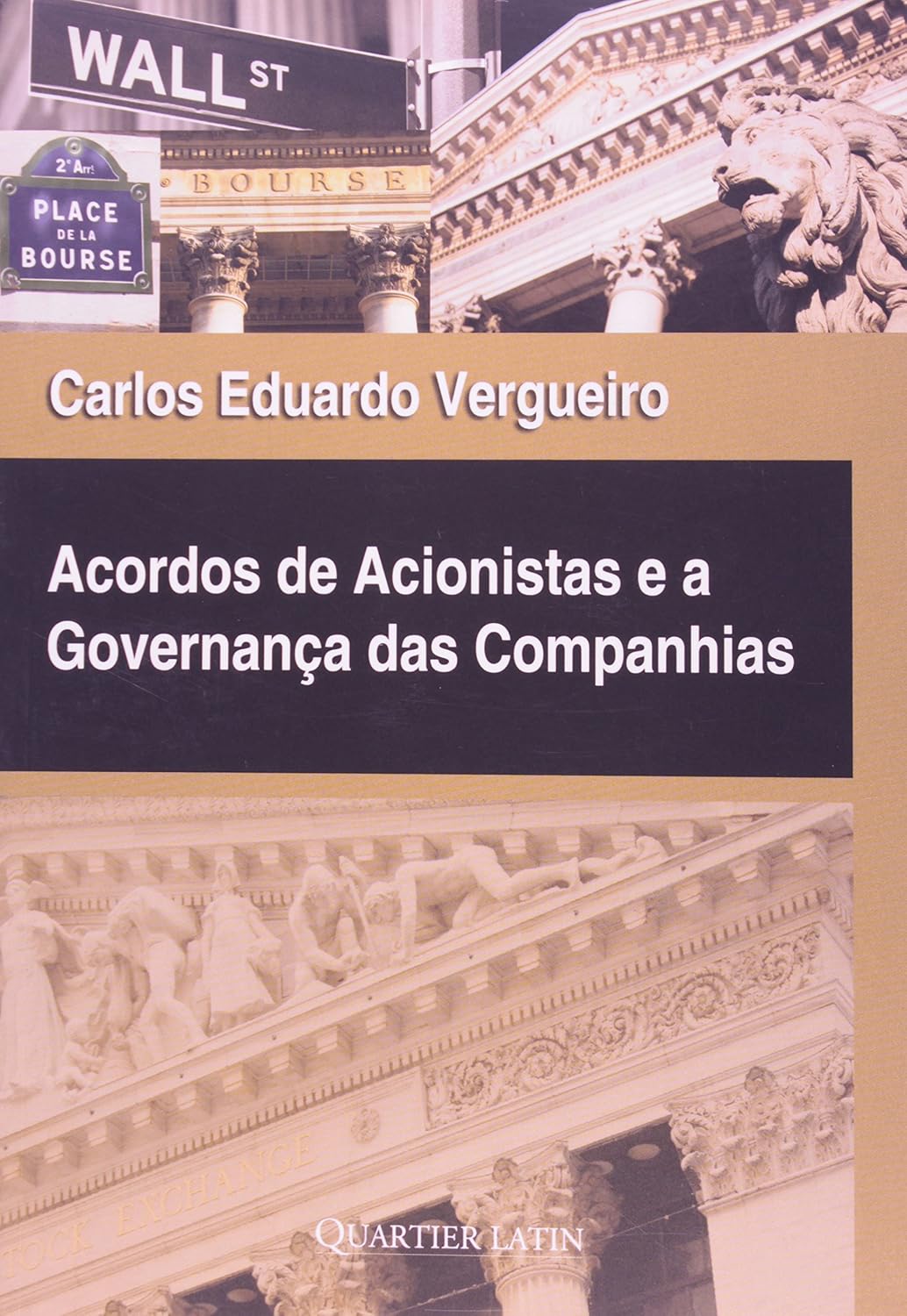 Acordos de Acionistas e a Governança das Companhias