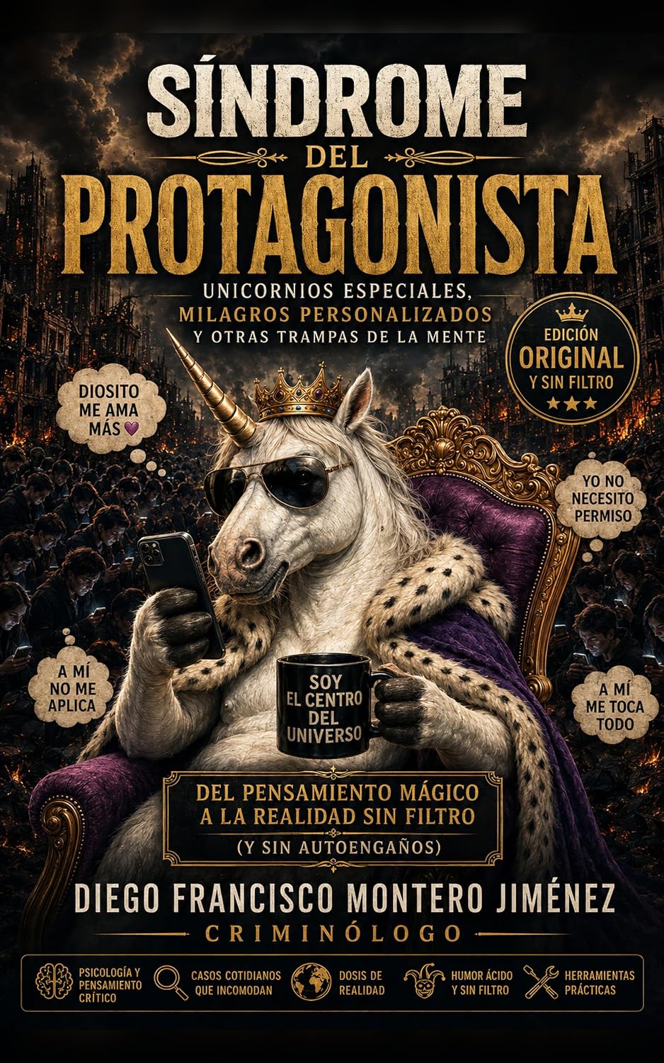SÍNDROME DEL PROTAGONISTA: Unicornios especiales, milagros personalizados y otras trampas de la mente (Spanish Edition) baixar livro de graça