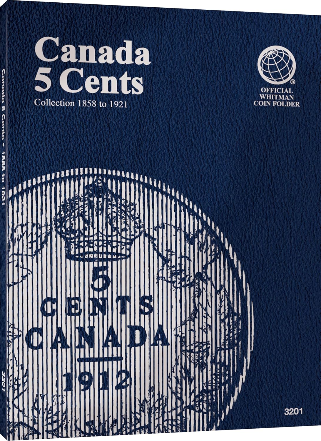 ler totalmente Official Whitman® Coin Folder - Canada Silver Nickels (5 Cents): 1858-1921