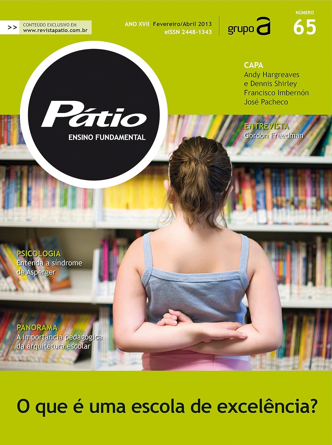 Revista Pátio Ensino Fundamental 65: O que é uma escola de excelência? (PEF) baixar o livro de graça