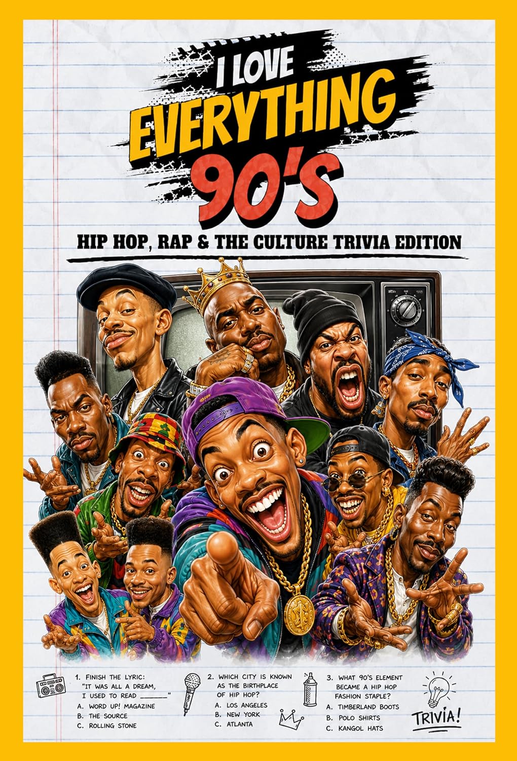 capítulo por capítulo baixar I Love Everything 90s: Hip Hop, Rap & The Culture Edition: 200+ Trivia Questions, Fun Facts & Flashbacks About 90s Hip Hop, Rap & the Culture (English Edition)