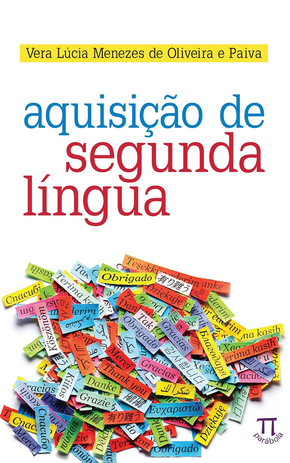 ler totalmente Aquisição de segunda língua (Estratégias de ensino Livro 48)