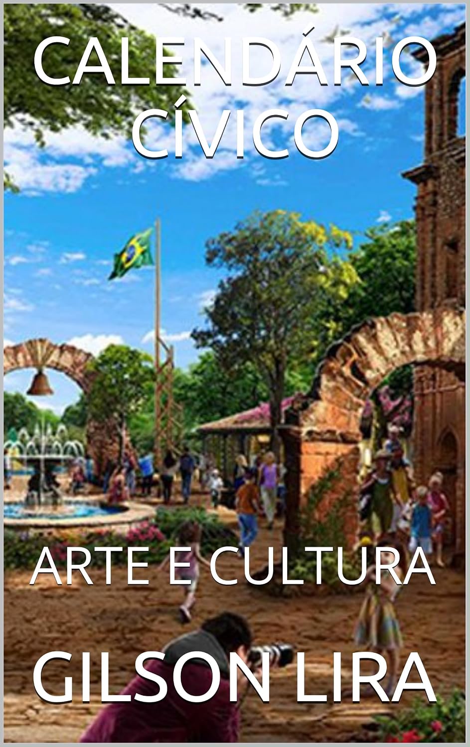 CALENDÁRIO CÍVICO: ARTE E CULTURA baixar o livro de graça