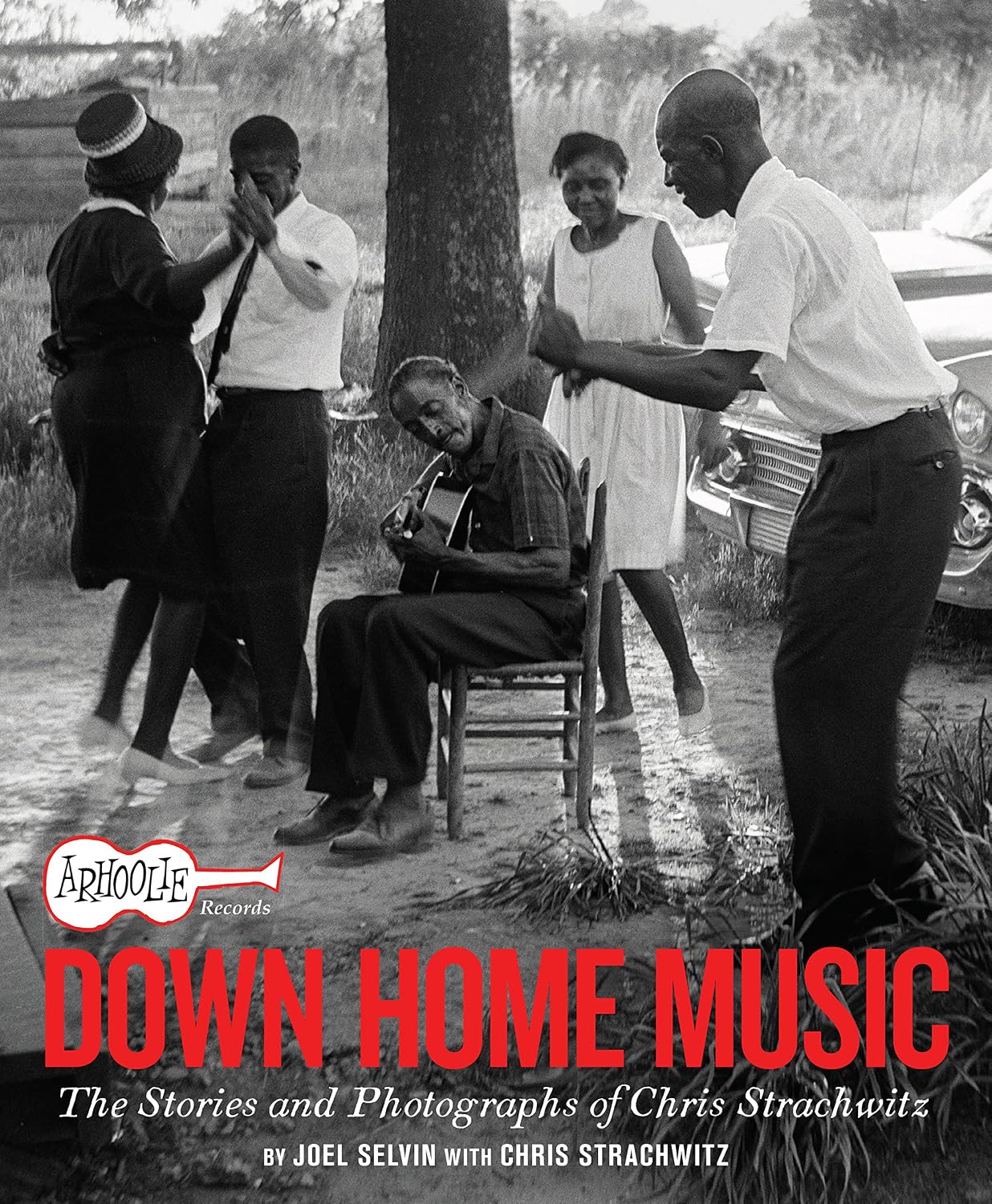 Arhoolie Records Down Home Music: The Stories and Photographs of Chris Strachwitz (English Edition) baixar o livro de graça