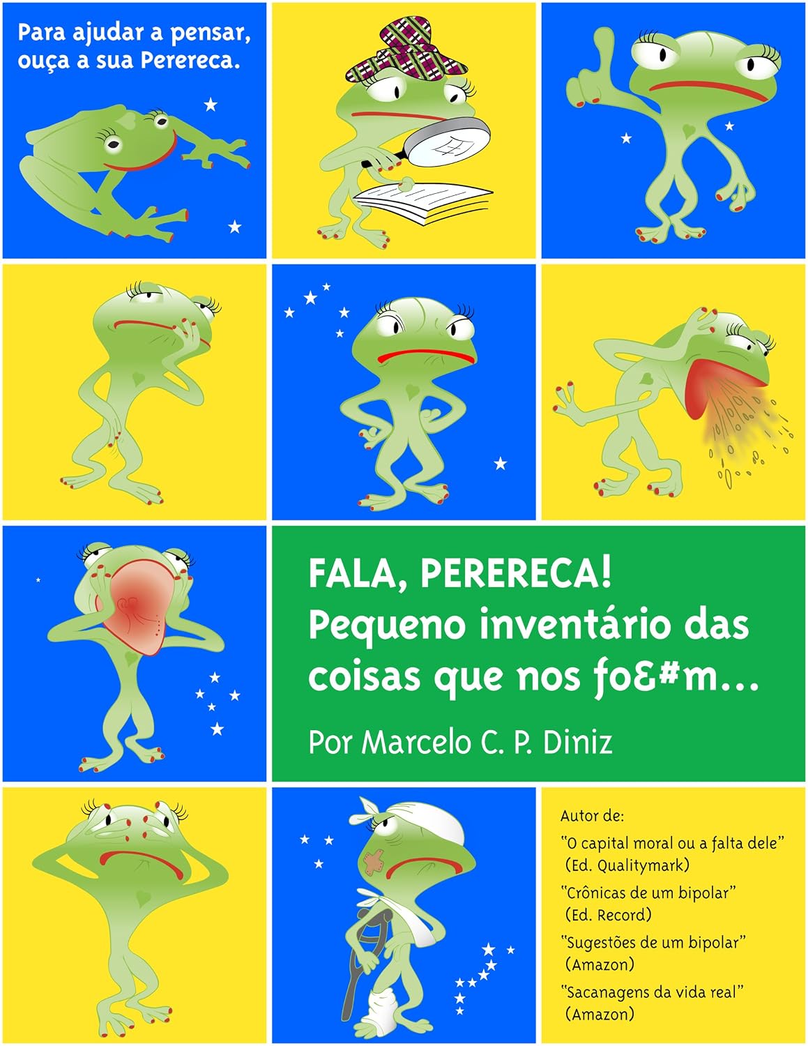 FALA, PERERECA! Pequeno inventário das coisas que nos fo&#m... baixar livro de graça