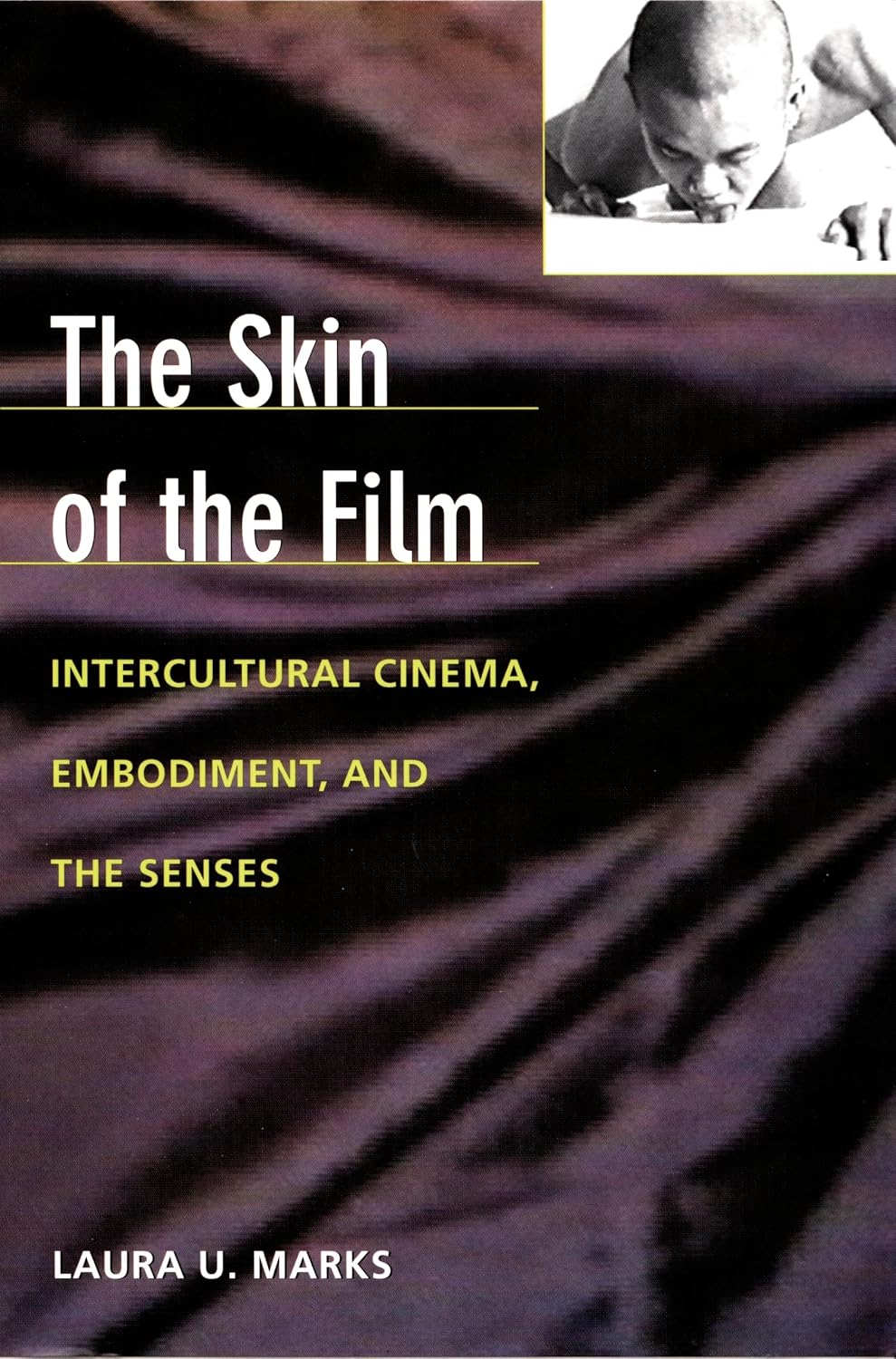 capítulo por capítulo baixar The Skin of the Film: Intercultural Cinema, Embodiment, and the Senses
