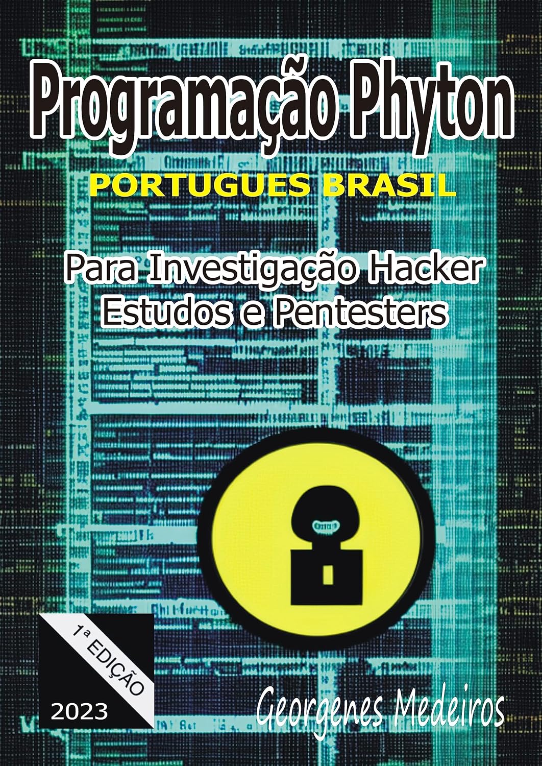 Programação Python para Investigação Hacker e Pentesters baixar o livro de graça