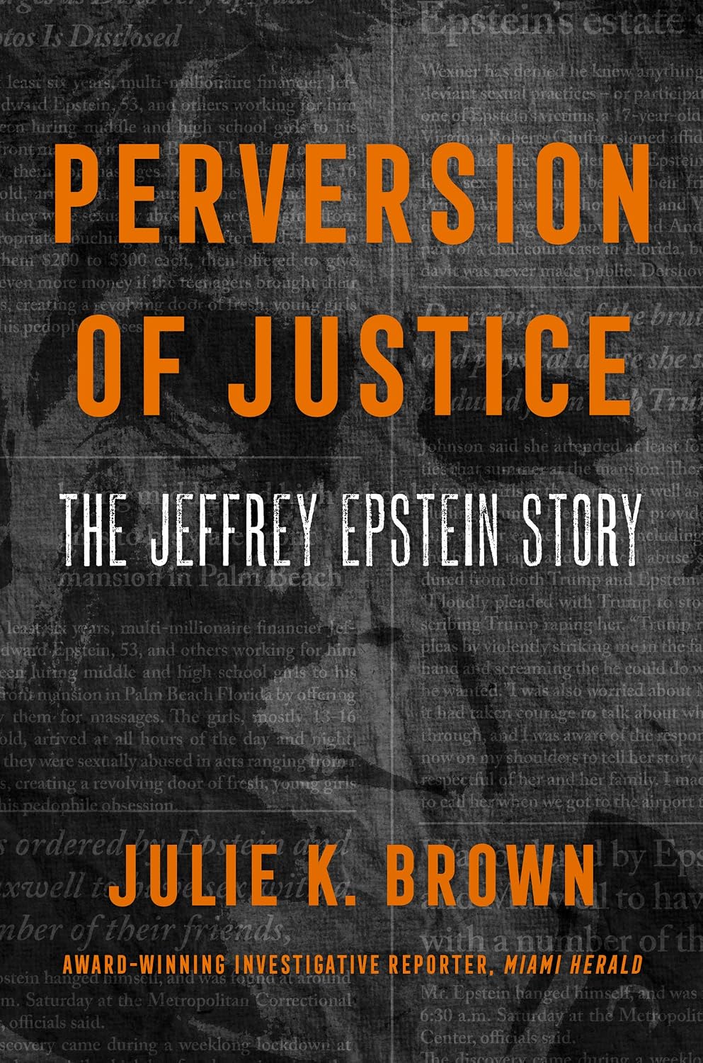 Perversion of Justice: The Jeffrey Epstein Story baixar livro de graça
