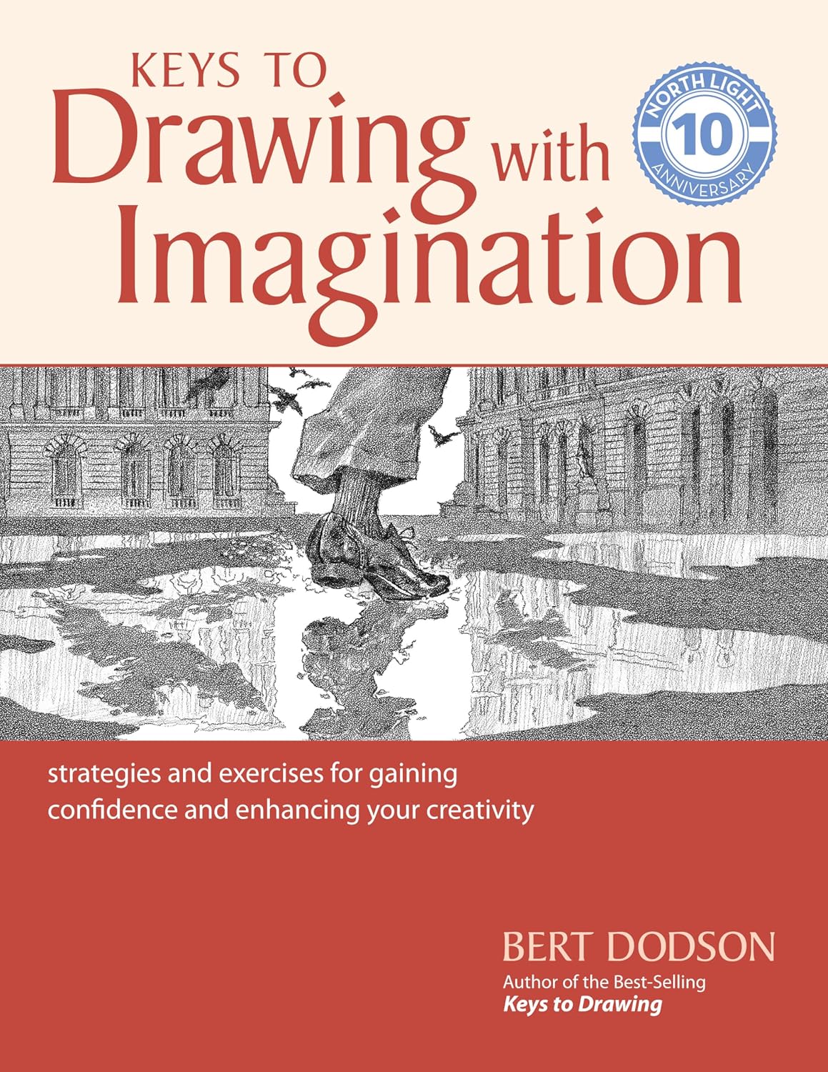 Keys to Drawing with Imagination: Strategies and Exercises for Gaining Confidence and Enhancing Your Creativity baixar livro de graça