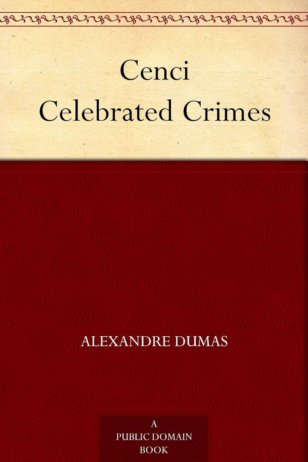 ler totalmente Cenci Celebrated Crimes (English Edition)