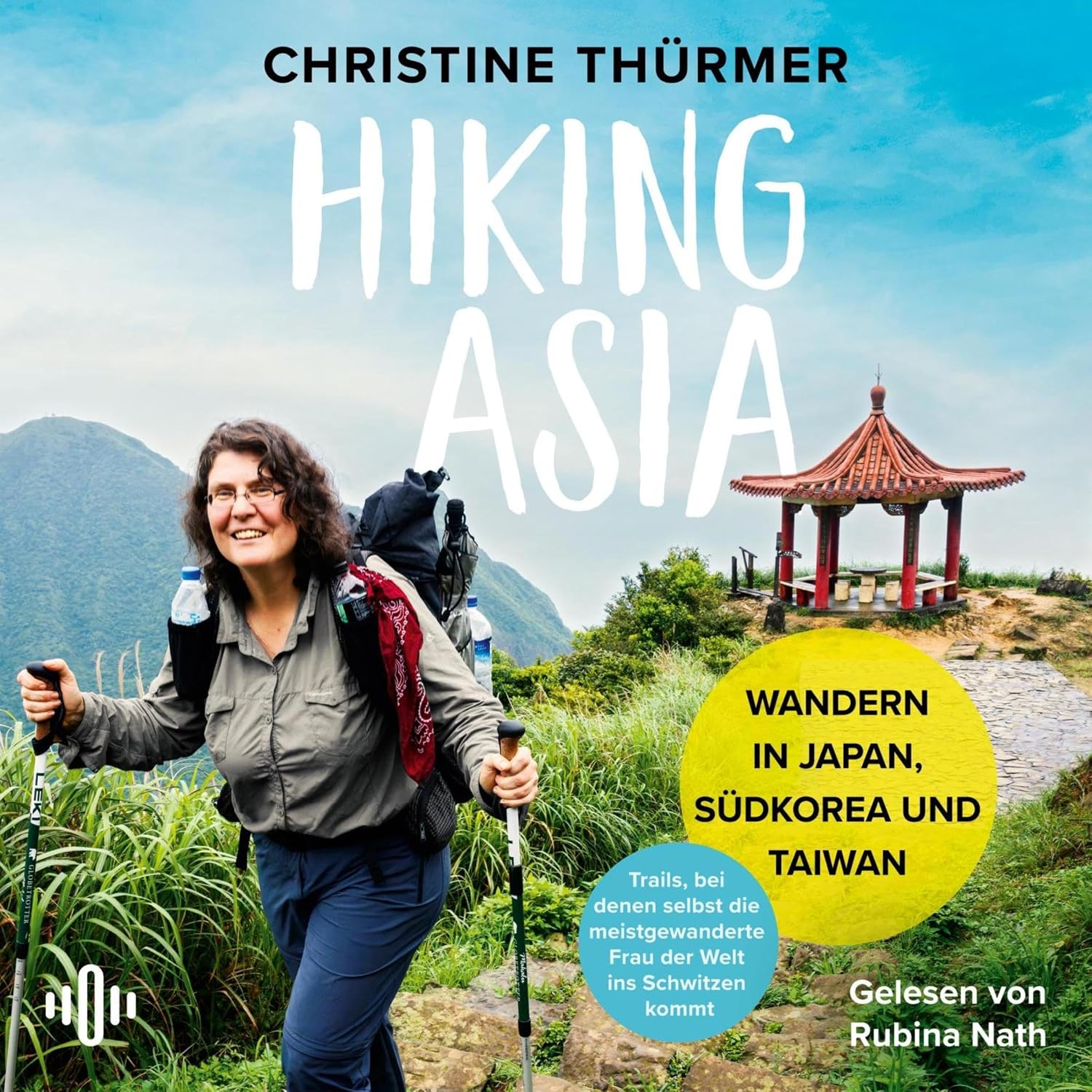 Hiking Asia: Wandern in Japan, Südkorea und Taiwan | Trails, bei denen selbst die meistgewanderte Frau der Welt ins Schwitzen kommt baixar o livro de graça