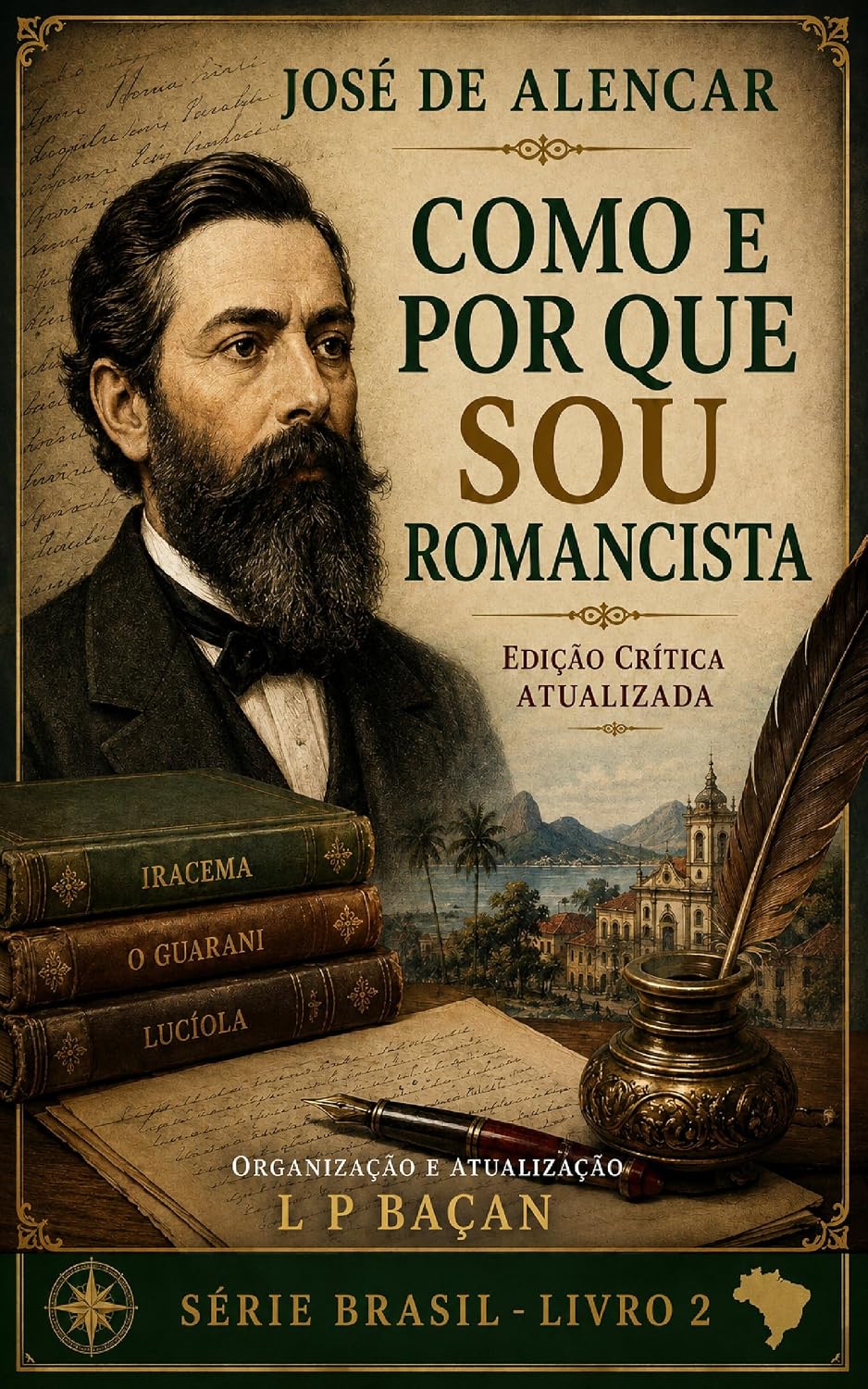 COMO E POR QUE SOU ROMANCISTA (BRASIL Livro 2) baixar o livro de graça
