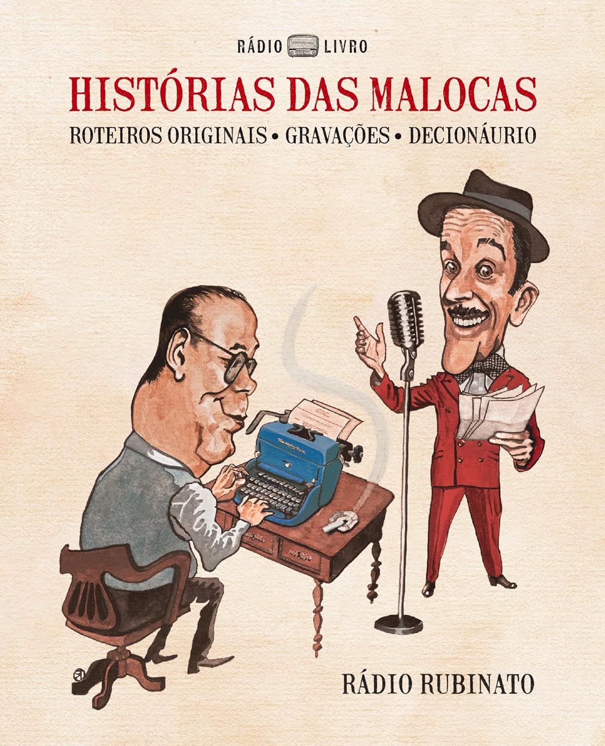 ler totalmente HISTÓRIAS DAS MALOCAS: roteiros originais • gravações • decionáurio