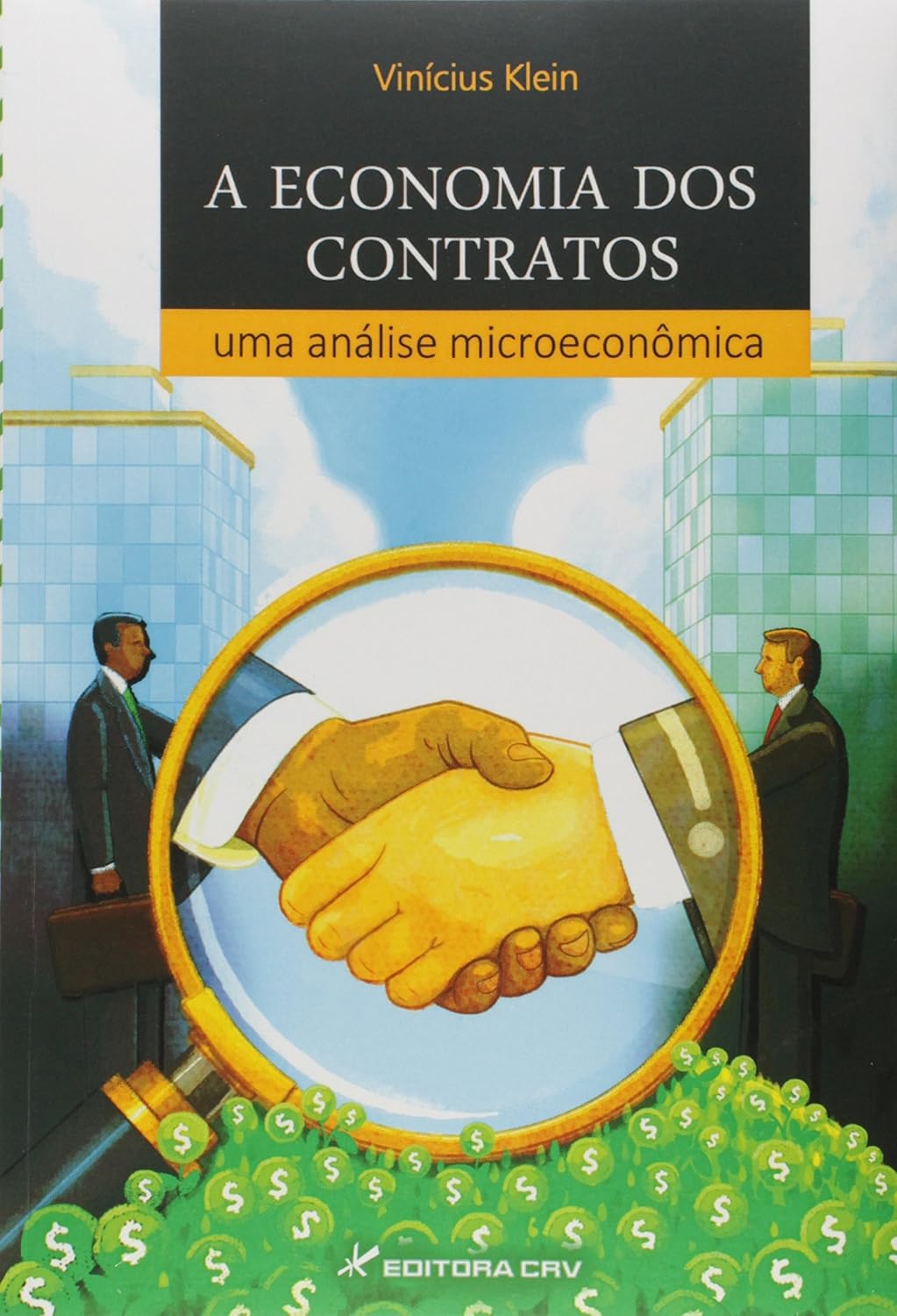 A economia dos contratos: uma análise microeconômica baixar o livro de graça