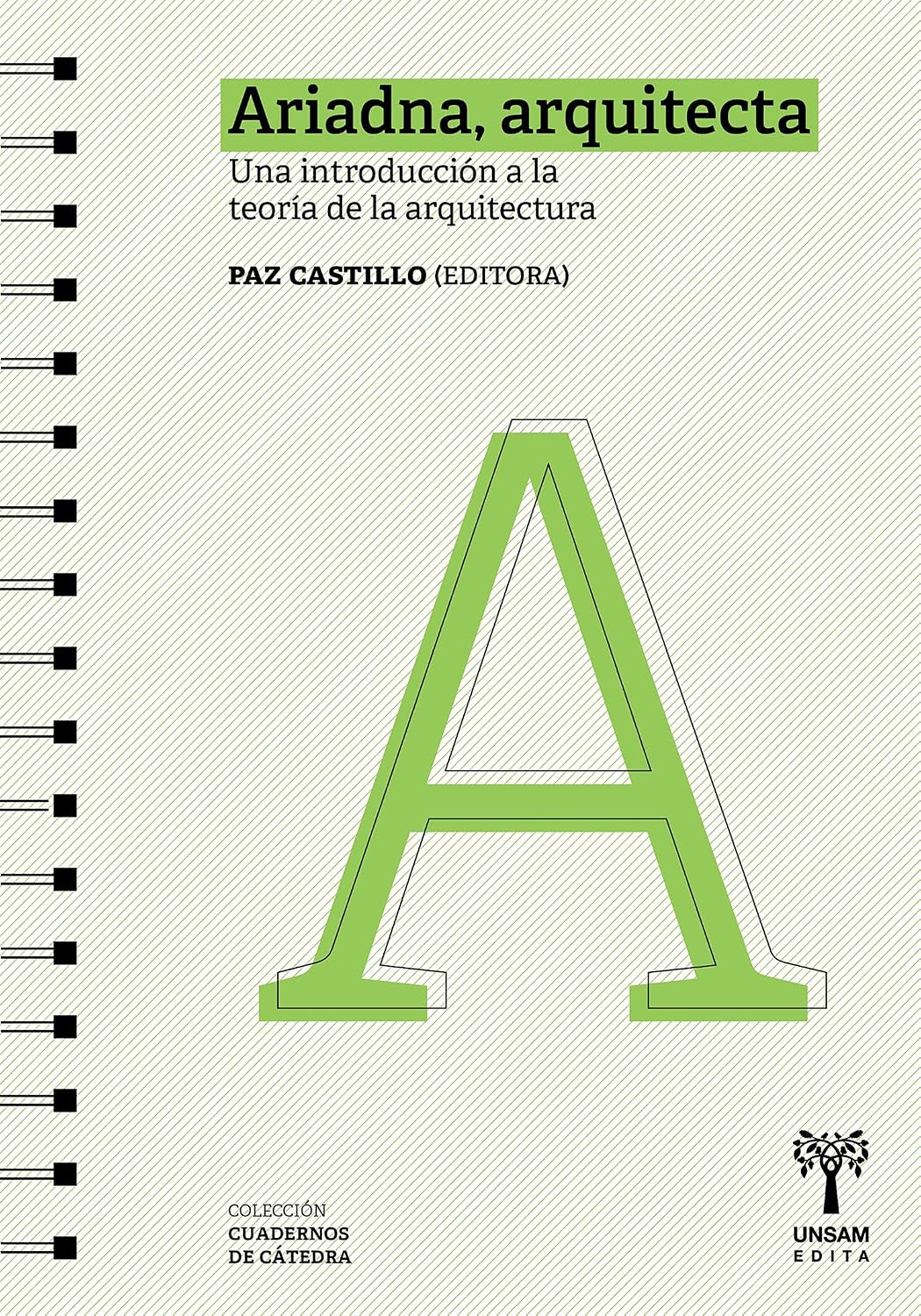 Ariadna, arquitecta: Una introducción a la teoría de la arquitectura (Cuadernos de Cátedra) (Spanish Edition) baixar o livro de graça