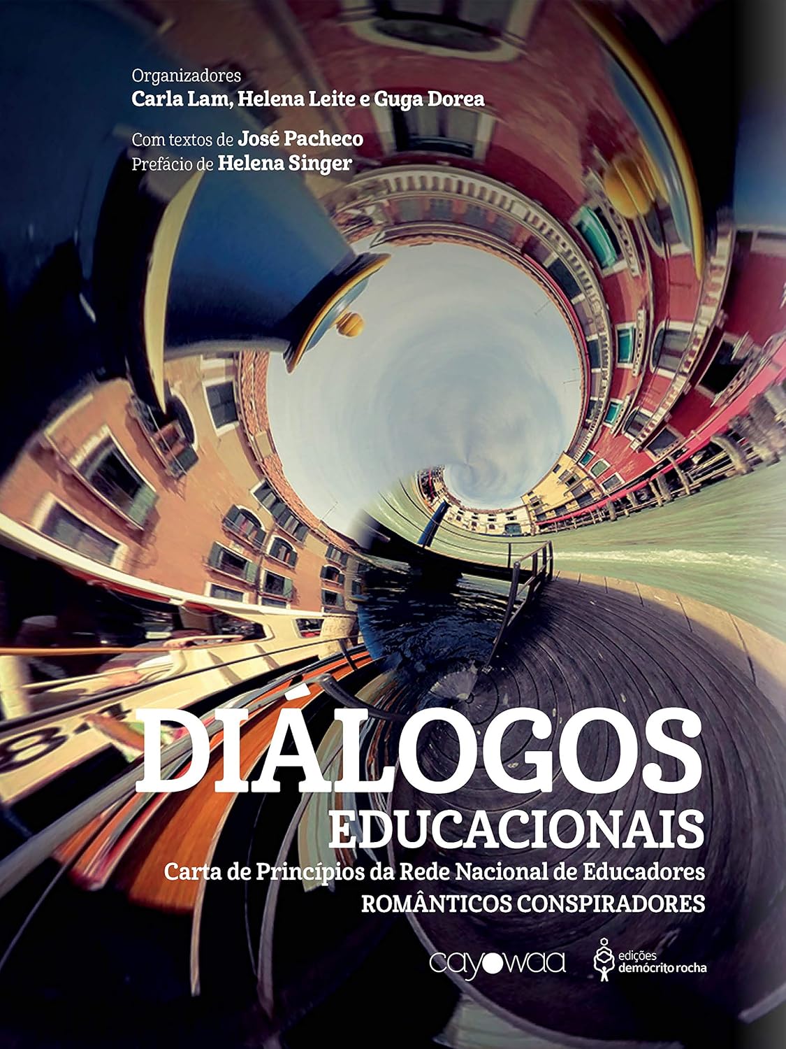 Diálogos educacionais: Uma carta de princípios da rede nacional dos românticos conspiradores baixar livro de graça