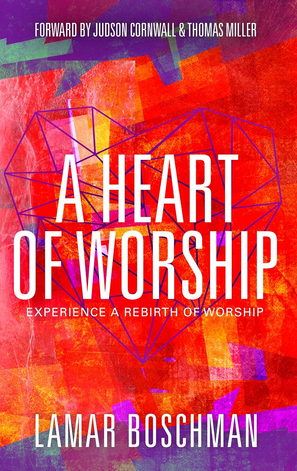 capítulo por capítulo baixar A Heart of Worship: Experience the Rebirth of Worship (English Edition)