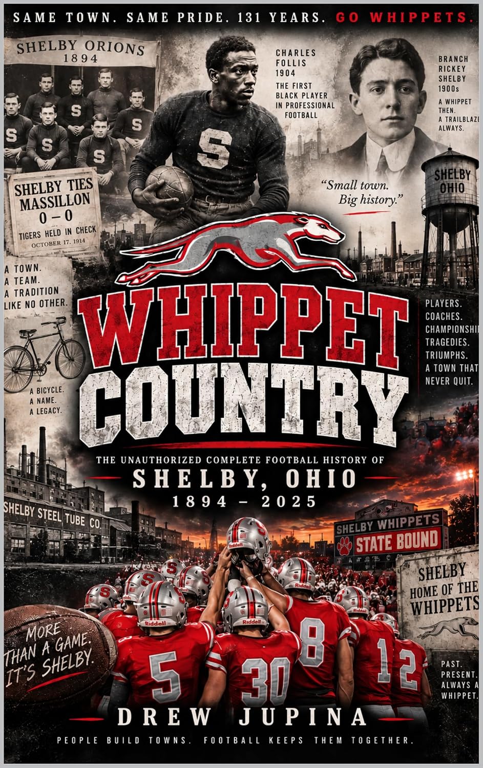 ler totalmente Whippet Country: The Unauthorized Complete Football History of Shelby, Ohio 1894-2025 (The Unauthorized Sports Stories Book 8) (English Edition)