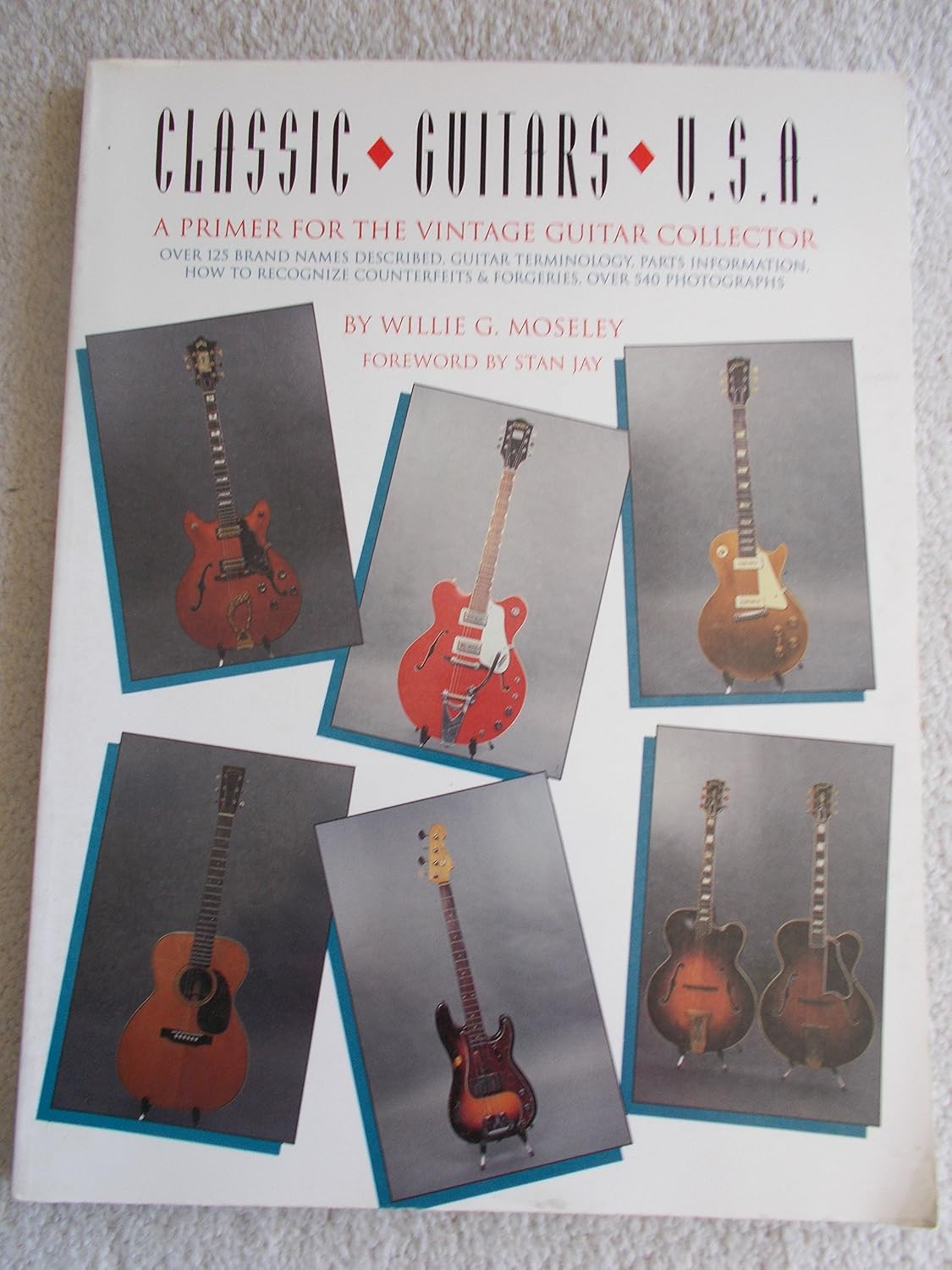 Classic Guitars U.S.A.: A Primer for the Vintage Guitar Collector baixar livro de graça