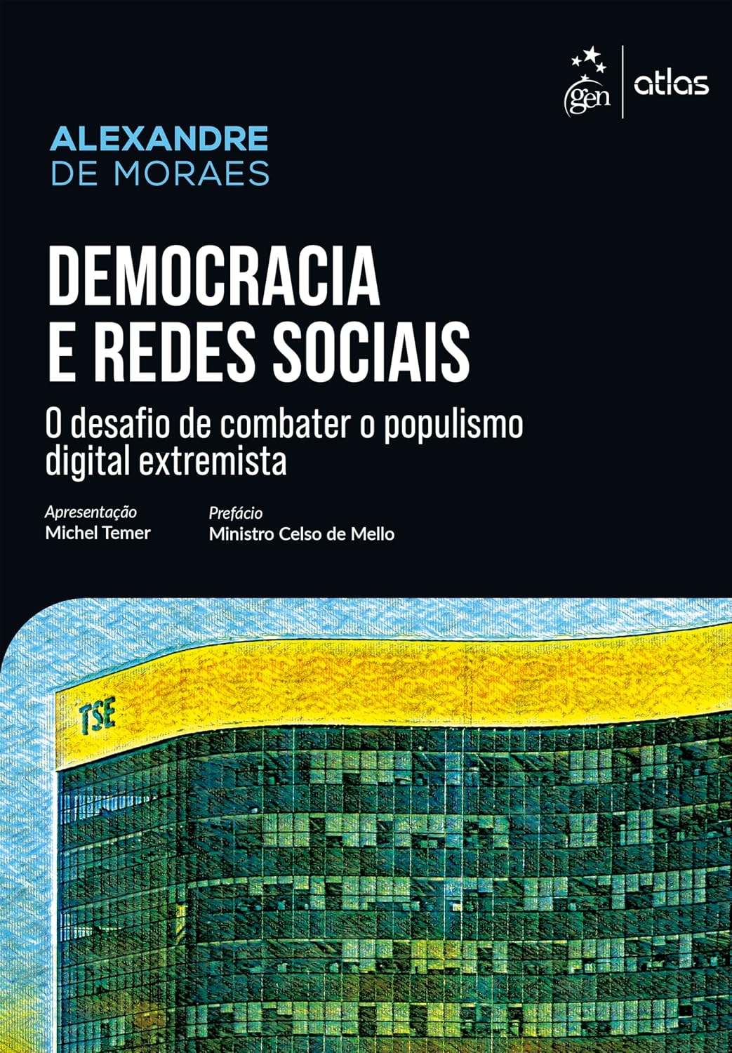Democracia e Redes Sociais: Desafio de Combater o Populismo Digital Extremista - 1ª Edição 2025 baixar o livro de graça