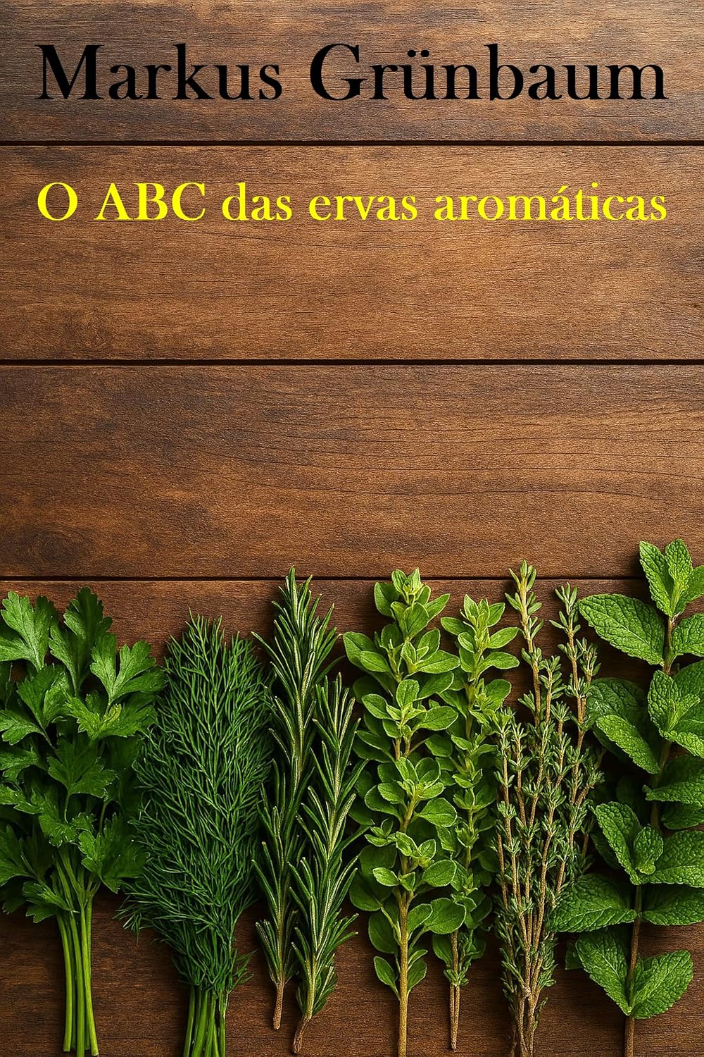 O ABC das ervas aromáticas baixar livro de graça