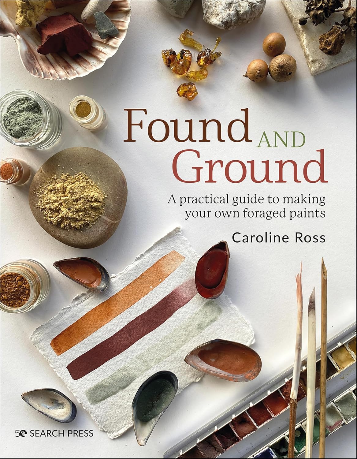 capítulo por capítulo baixar Found and Ground: A Practical Guide to Making Your Own Foraged Paints (English Edition)