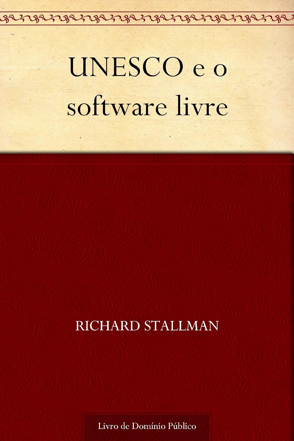 ler totalmente UNESCO e o software livre