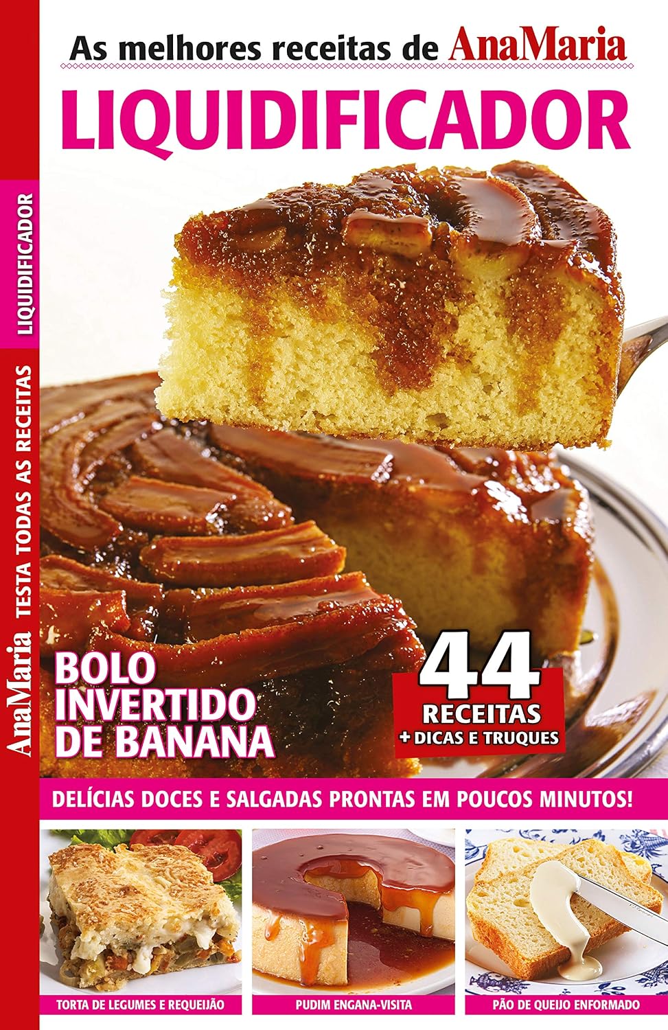 Revista AnaMaria Testa Todas as Receitas - Especial Liquidificador (AnaMaria Receitas) baixar livro de graça