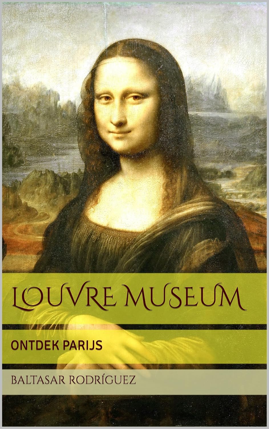 LOUVRE MUSEUM: ONTDEK PARIJS (Dutch Edition) baixar o livro de graça