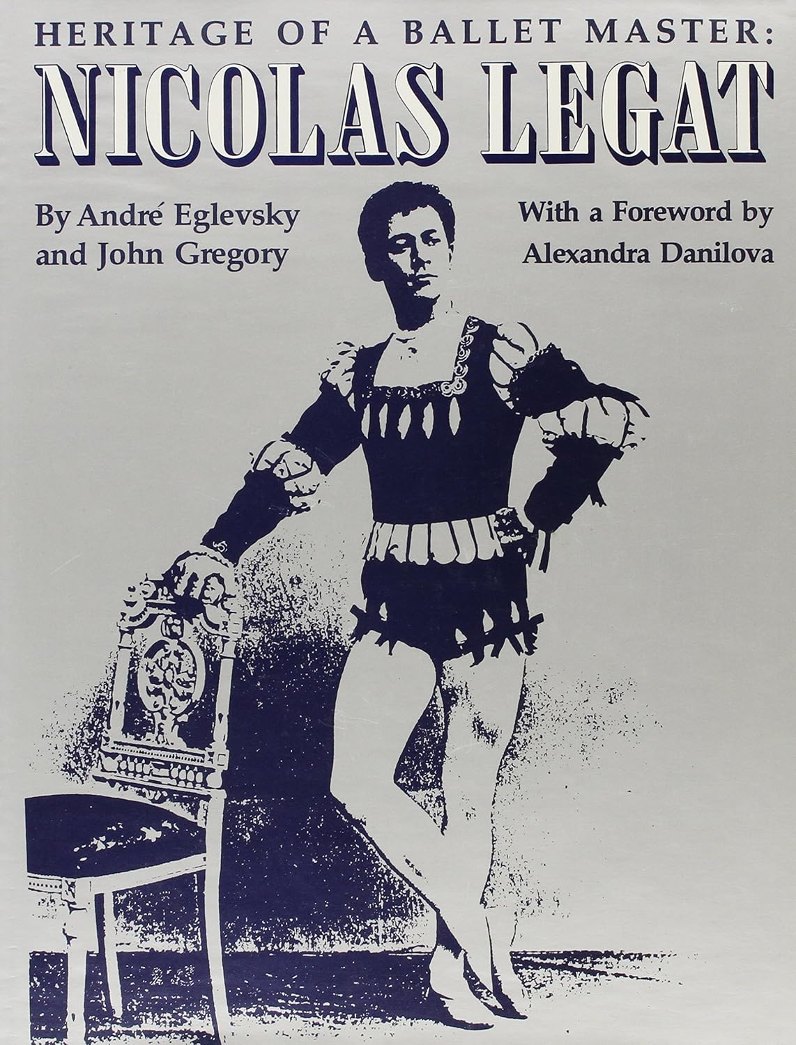 Nicolas Legat: Heritage of a Ballet Master