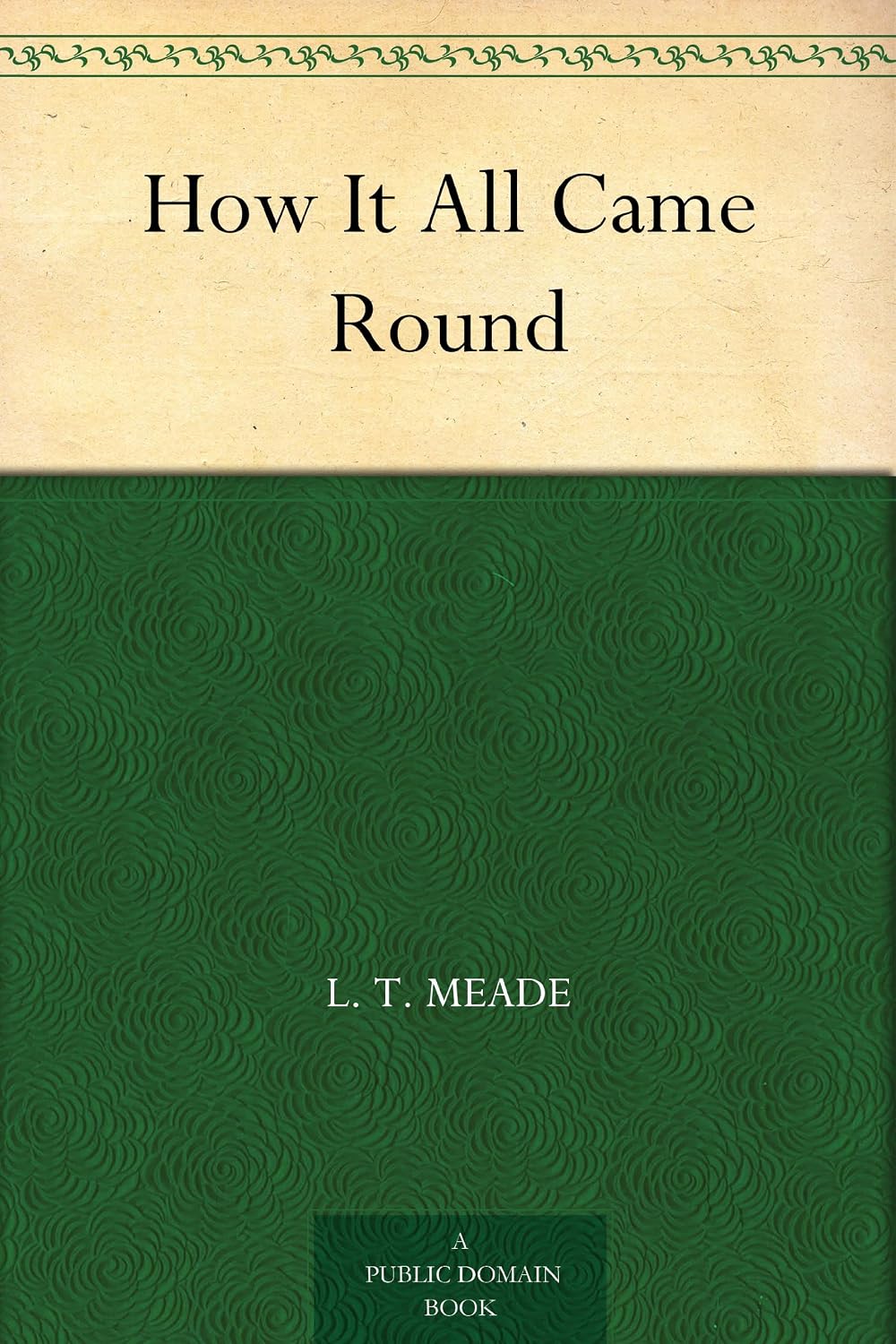 How It All Came Round (English Edition) baixar livro de graça