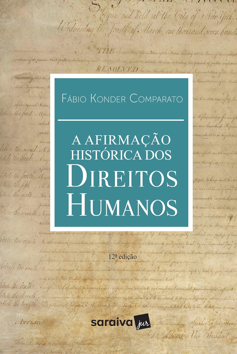 A Afirmação Histórica dos Direitos Humanos - 12ª Edição 2019 baixar livro de graça