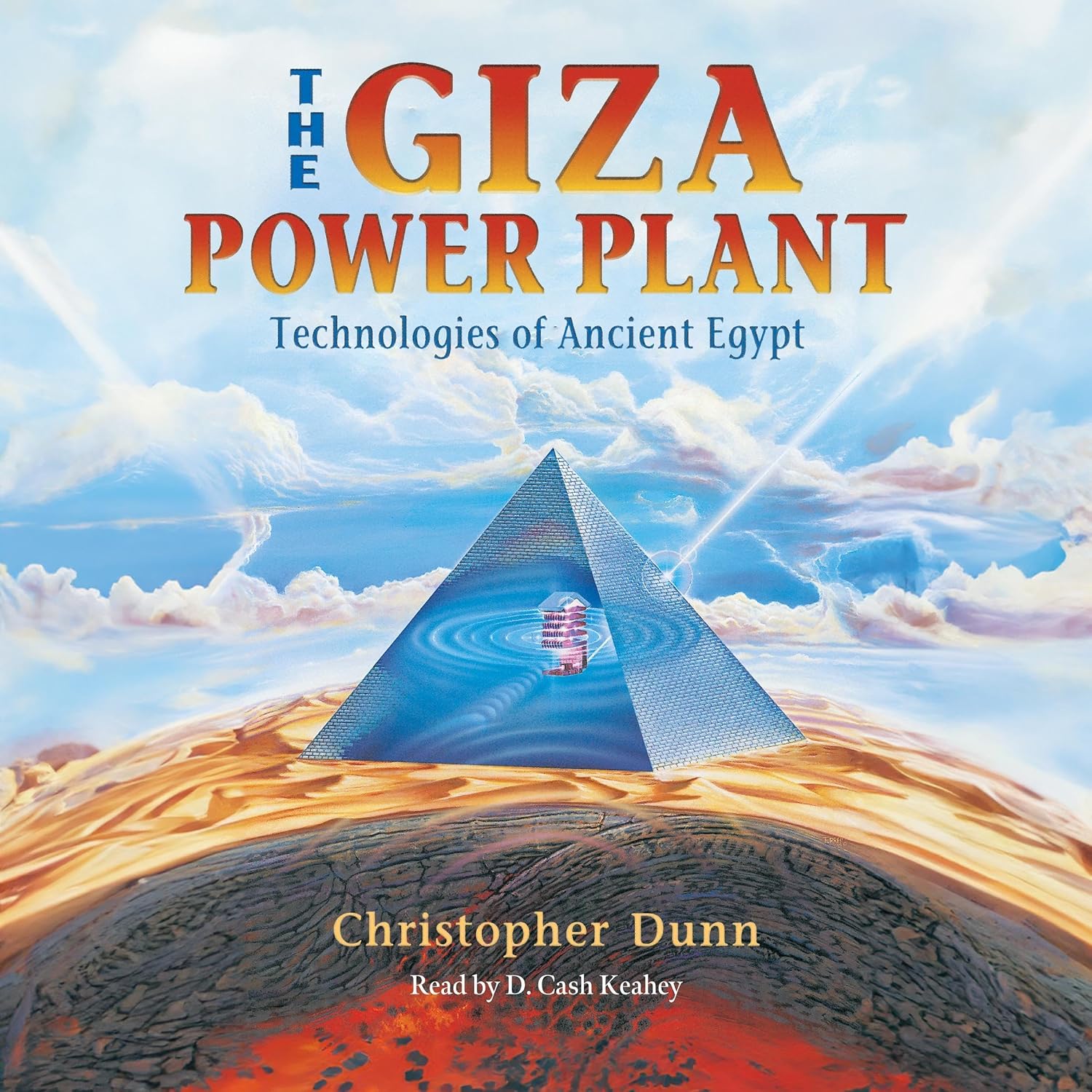 ler totalmente The Giza Power Plant: Technologies of Ancient Egypt