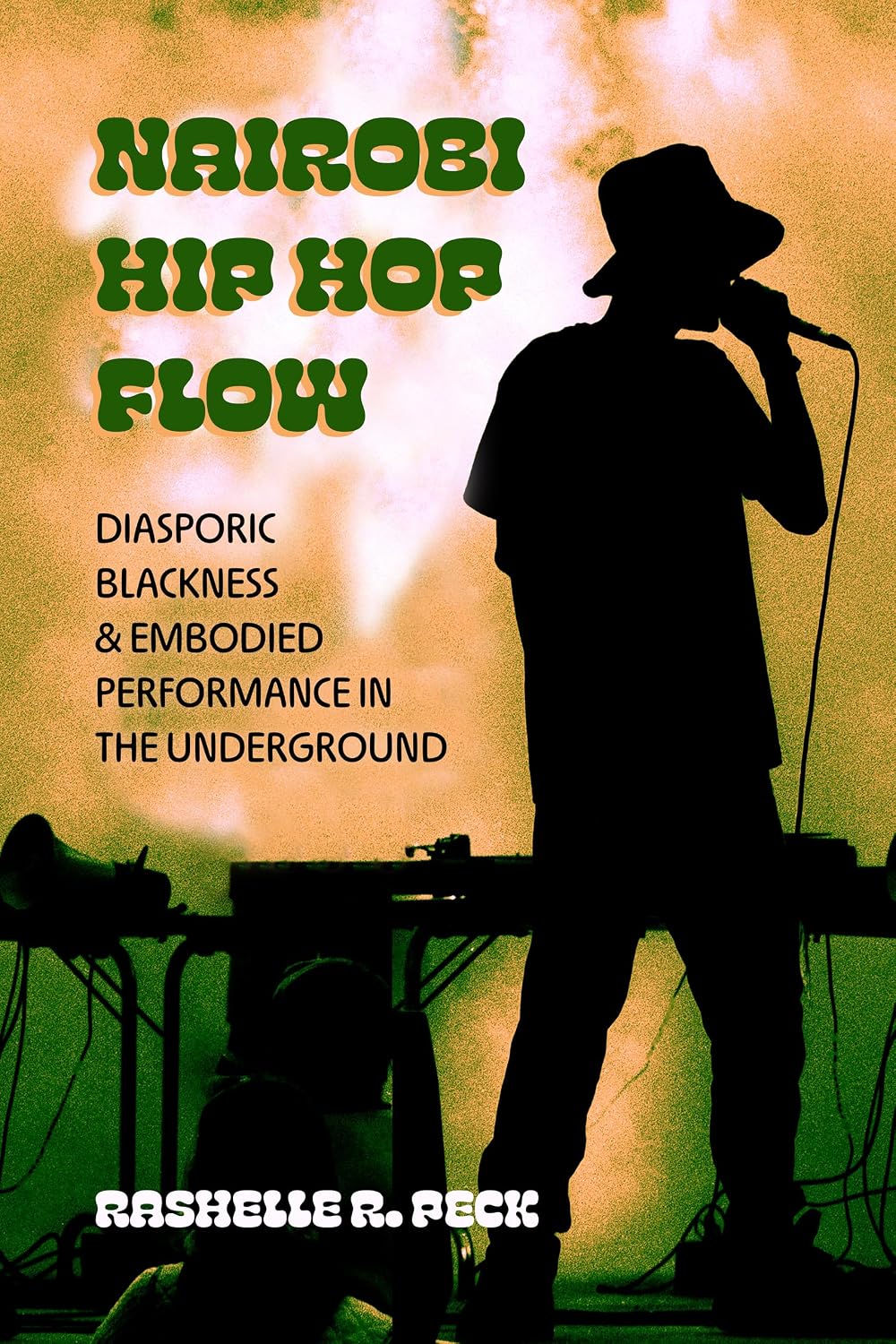 capítulo por capítulo baixar Nairobi Hip Hop Flow: Diasporic Blackness and Embodied Performance in the Underground (California Series in Hip Hop Studies Book 4) (English Edition)