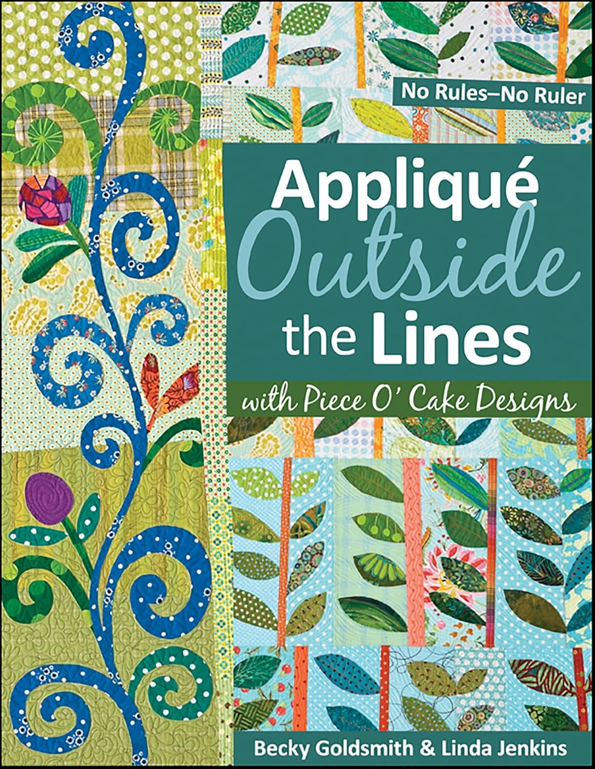 ler totalmente Appliqué Outside Lines with Piece O' Cake Designs (English Edition)