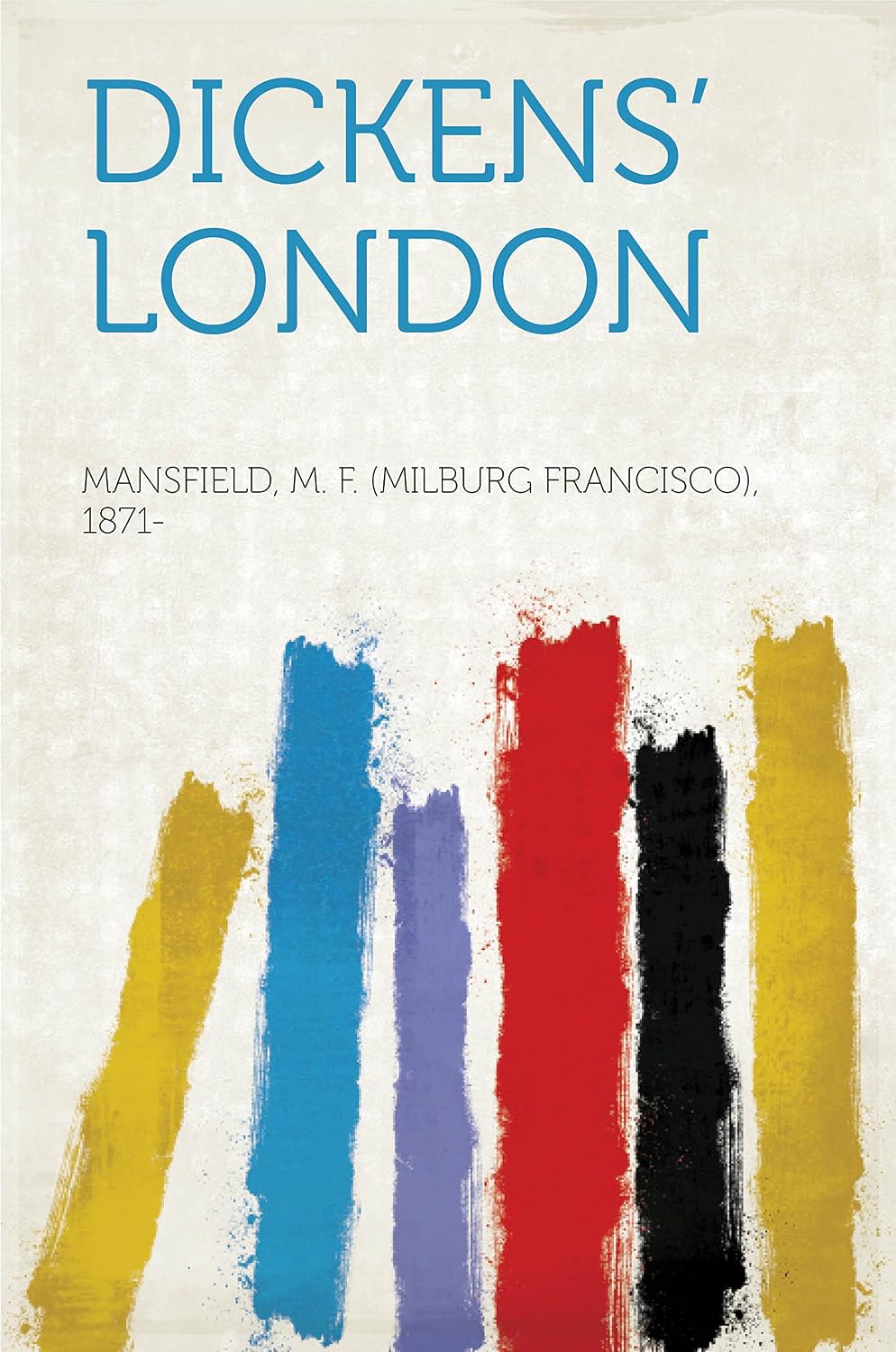 Dickens' London (English Edition)