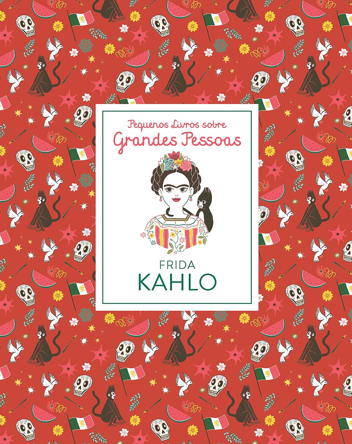capítulo por capítulo baixar Frida Kahlo (Pequenos Livros sobre Grandes Pessoas)