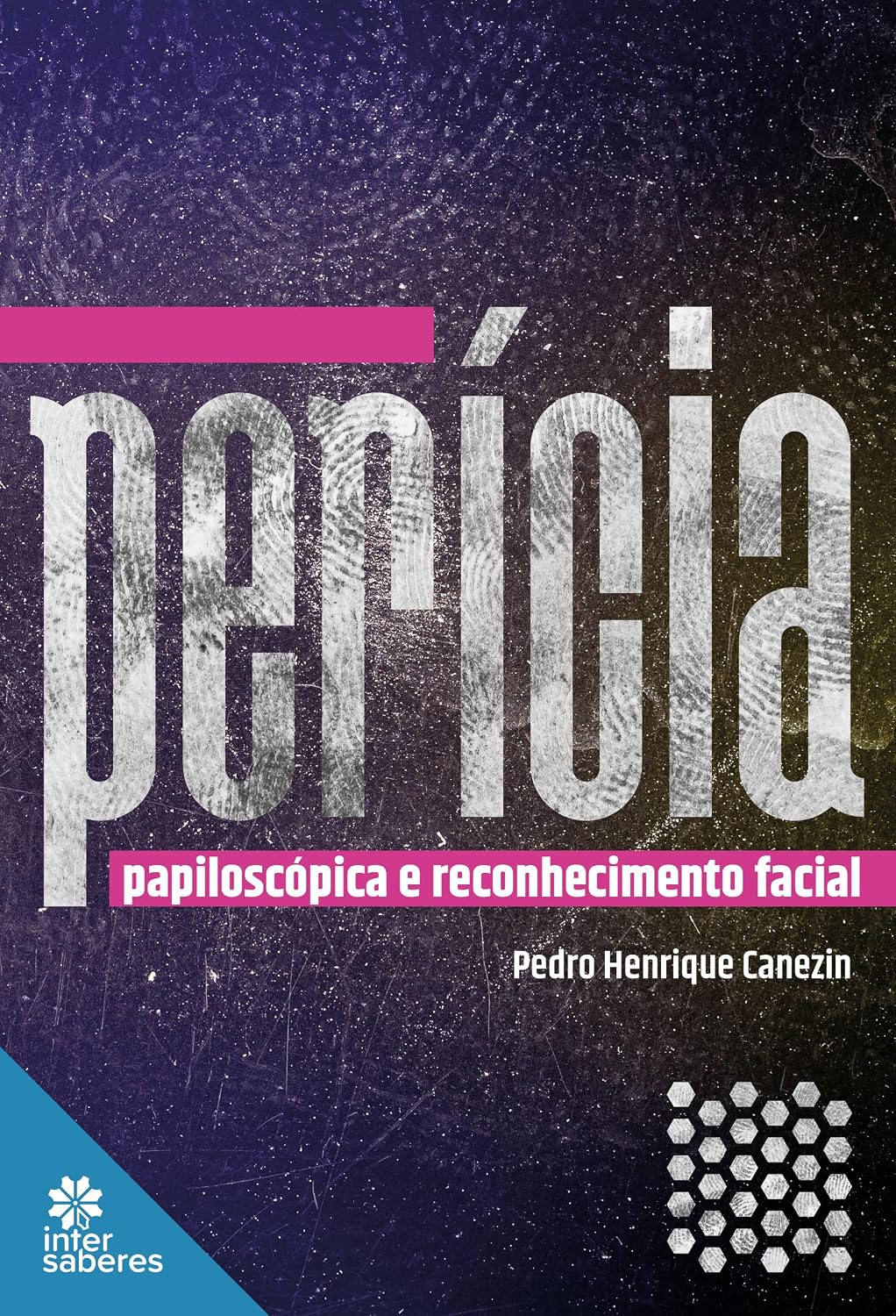 Perícia Papiloscópica e Reconhecimento Facial baixar o livro de graça