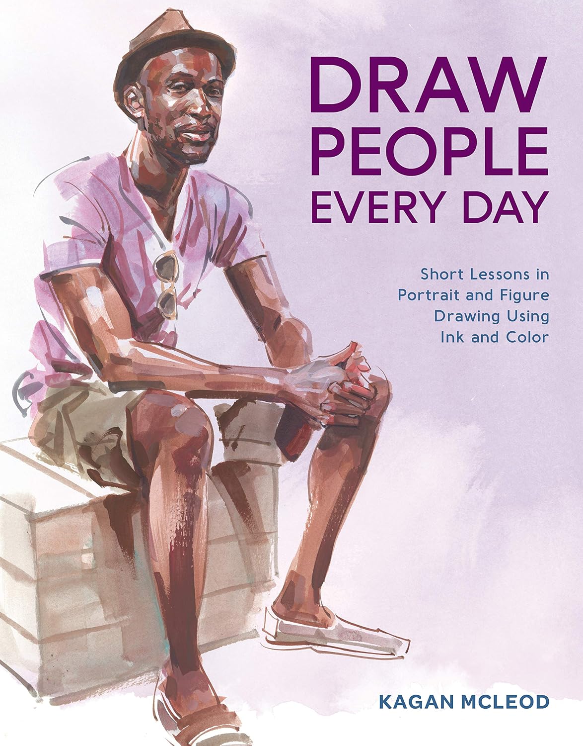 Draw People Every Day: Short Lessons in Portrait and Figure Drawing Using Ink and Color (English Edition) baixar o livro de graça