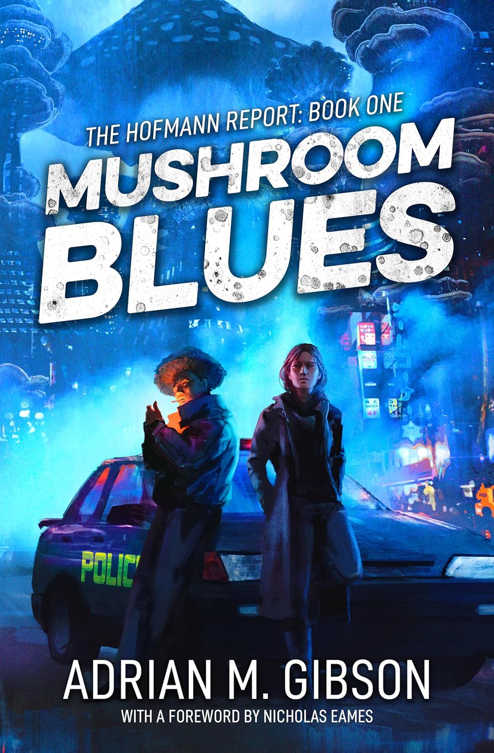 capítulo por capítulo baixar Mushroom Blues (The Hofmann Report Book 1) (English Edition)