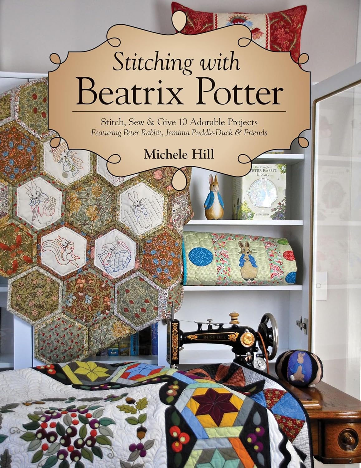 capítulo por capítulo baixar Stitching with Beatrix Potter: Stitch, Sew & Give 10 Adorable Projects (English Edition)